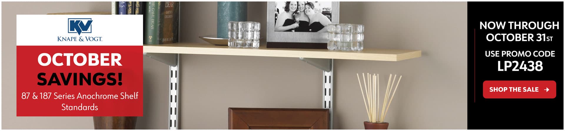 October Savings - Knape & Vogt